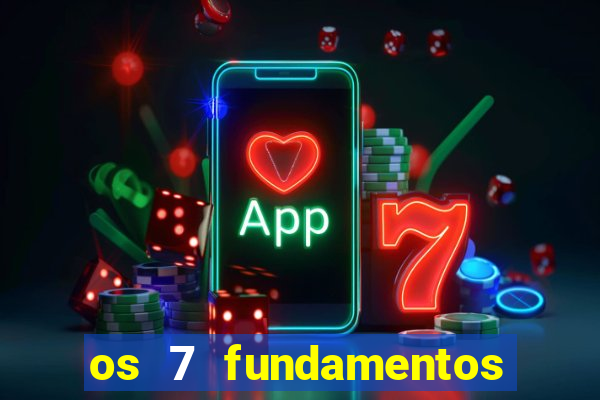 os 7 fundamentos da umbanda